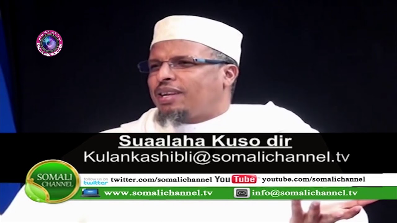 XALQADII 1AAD KULANKA SHIBLI ┇Su aalo iyo Jawaabo ┇►Dr Maxamuud Shibli