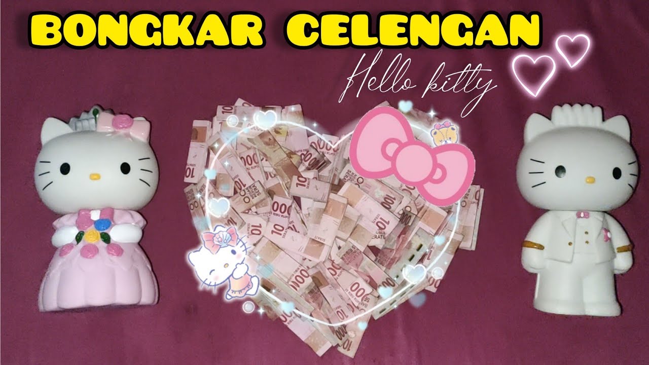 BONGKAR CELENGAN HELLO KITTY
