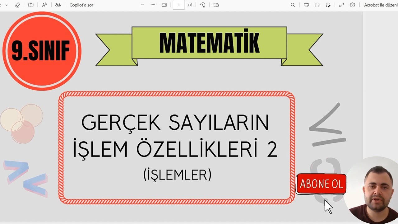 9.Sınıf Matematik (Yeni Müfredat) - Gerçek Sayıların İşlem Özellikleri 2 (İşlem)
