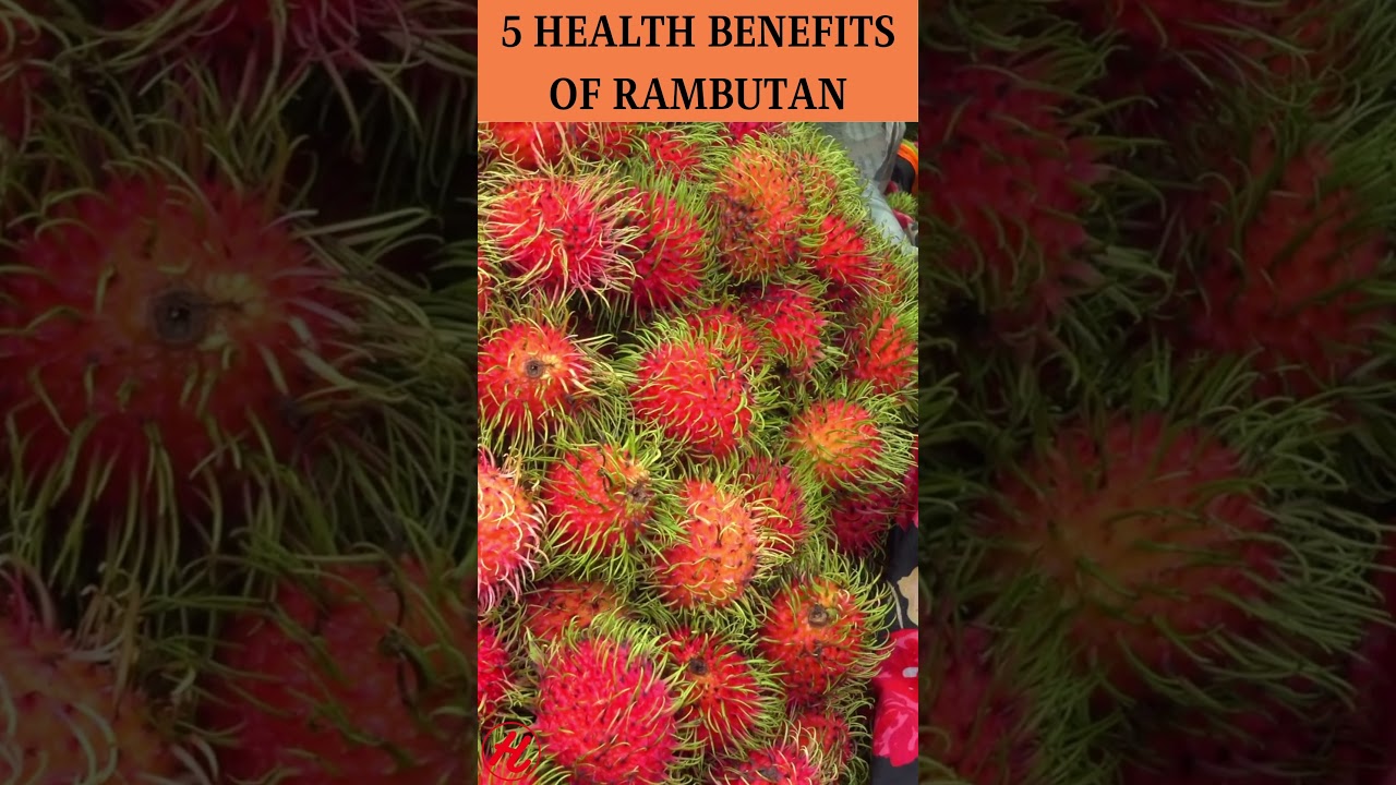 5 Health Benefits of Rambutan #health #wellness #shorts