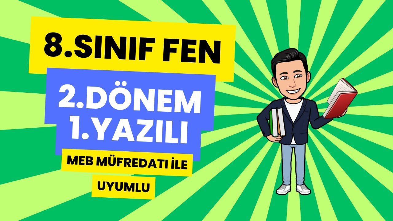 8.SINIF FEN BİLİMLERİ 2.DÖNEM 1.YAZILI