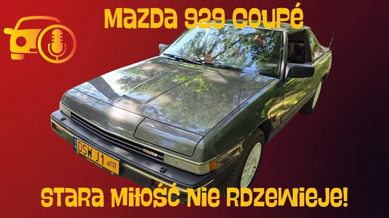 Mazda 929 Coupe: Stara miłość nie rdzewieje!