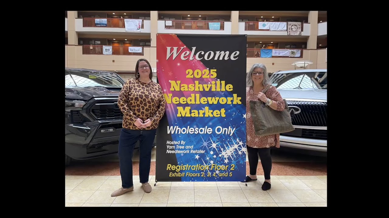 2025 Nashville Needlework Market Recap