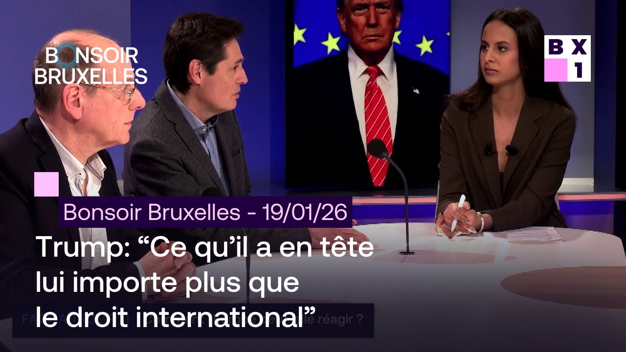 Bonsoir Bruxelles du 19 janvier 2026