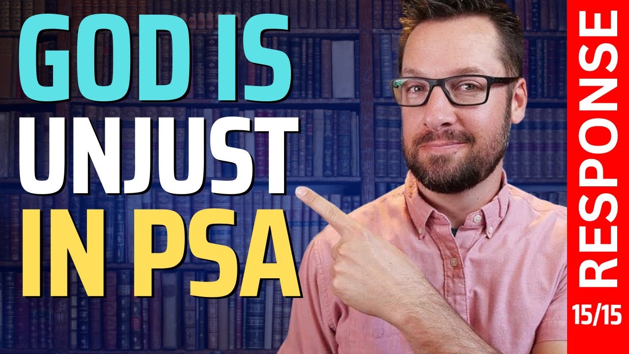 Is God unjust? - Answering Mike Winger E15