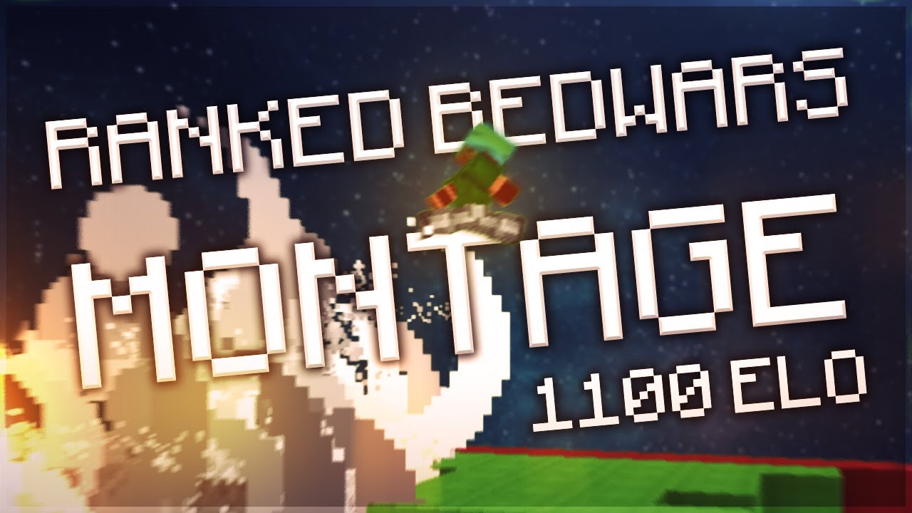 Ranked Bedwars Montage (S8, 1.1k elo )