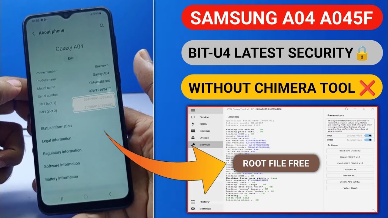 Samsung A04 (A045F) U4 Root + Repair Imei ✅ Without Chimera Tool #SamsToolA04Imei #FixGSM-Tech