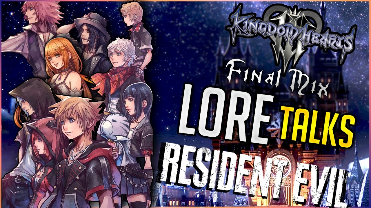 KH III Final Mix Lore Talk→R.E. Requiem