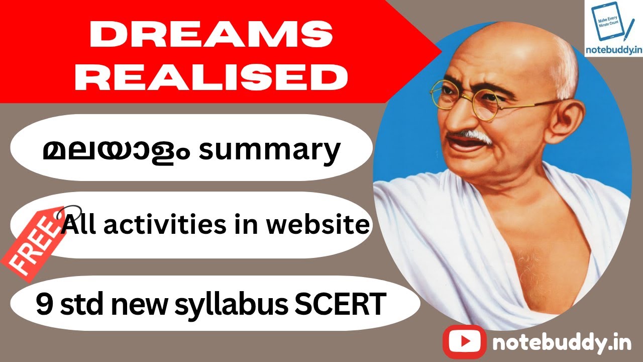 Class 9 English | Dreams Realised | Mahadev Desai | Chapter Explanation in English & Malayalam