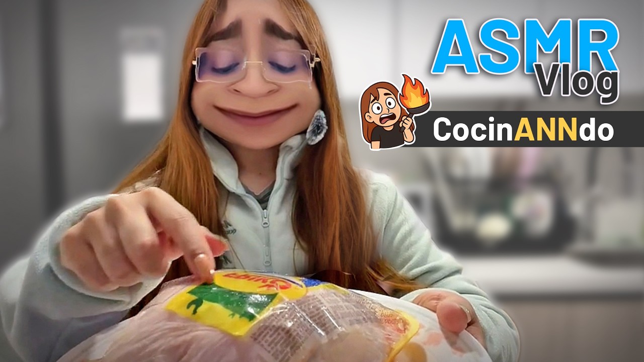 ASMR vlog COCINANDO así no se hace el pollo😂  -Ann Vargas