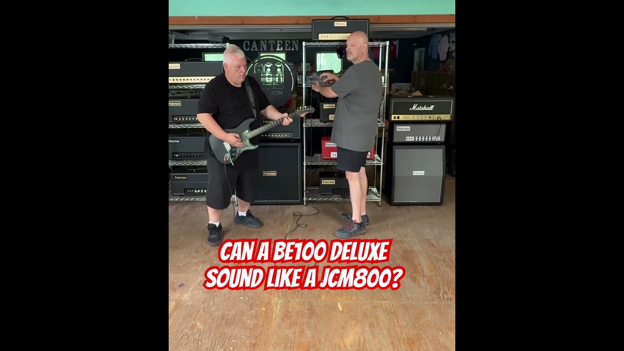 Can a Friedman BE100 Deluxe sound like a Marshall JCM800? 