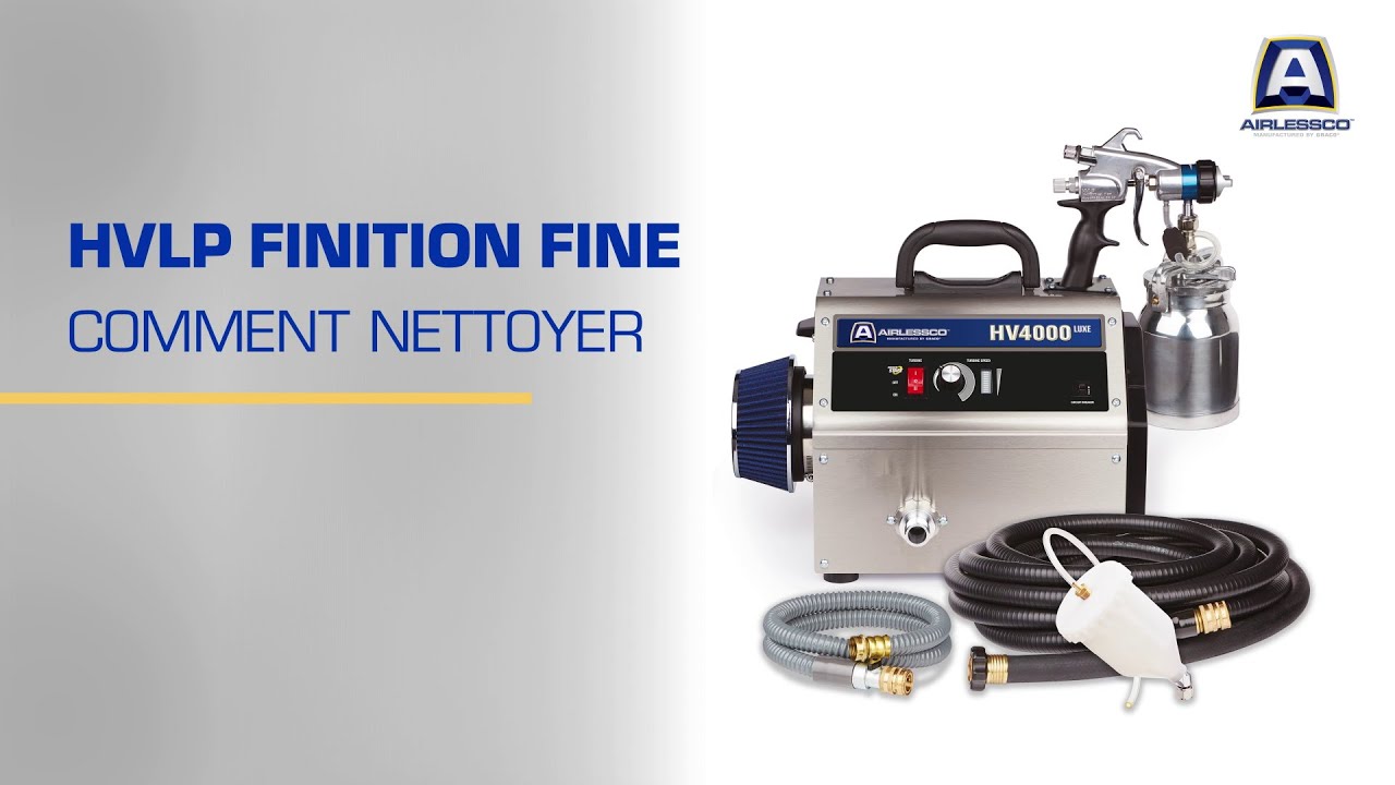 Comment nettoyer votre pulvérisateur de peinture airless Airlessco HV4000