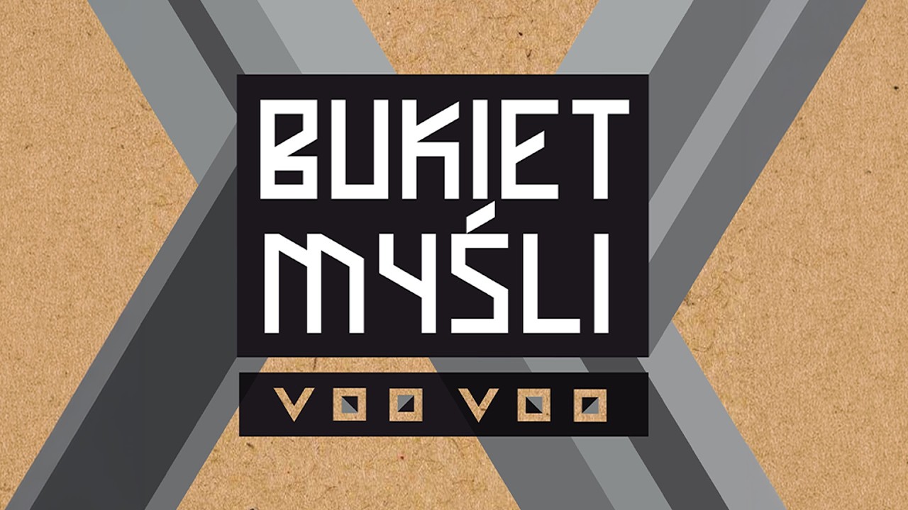 Voo Voo - Bukiet myśli (Lyric video)