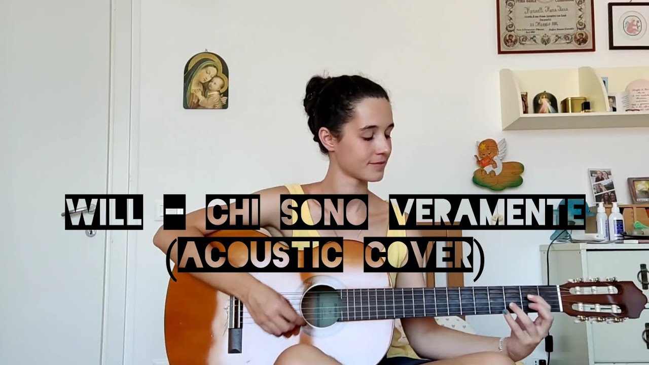 Will - Chi sono veramente (acoustic cover) @willbusevevo4089 #chisonoveramente