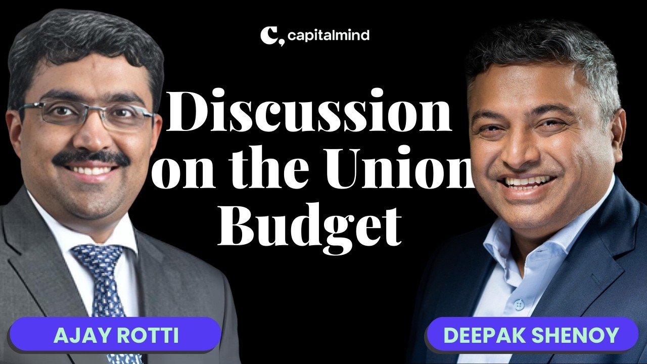 Discussion on the Union Budget with Deepak Shenoy and Ajay Rotti
