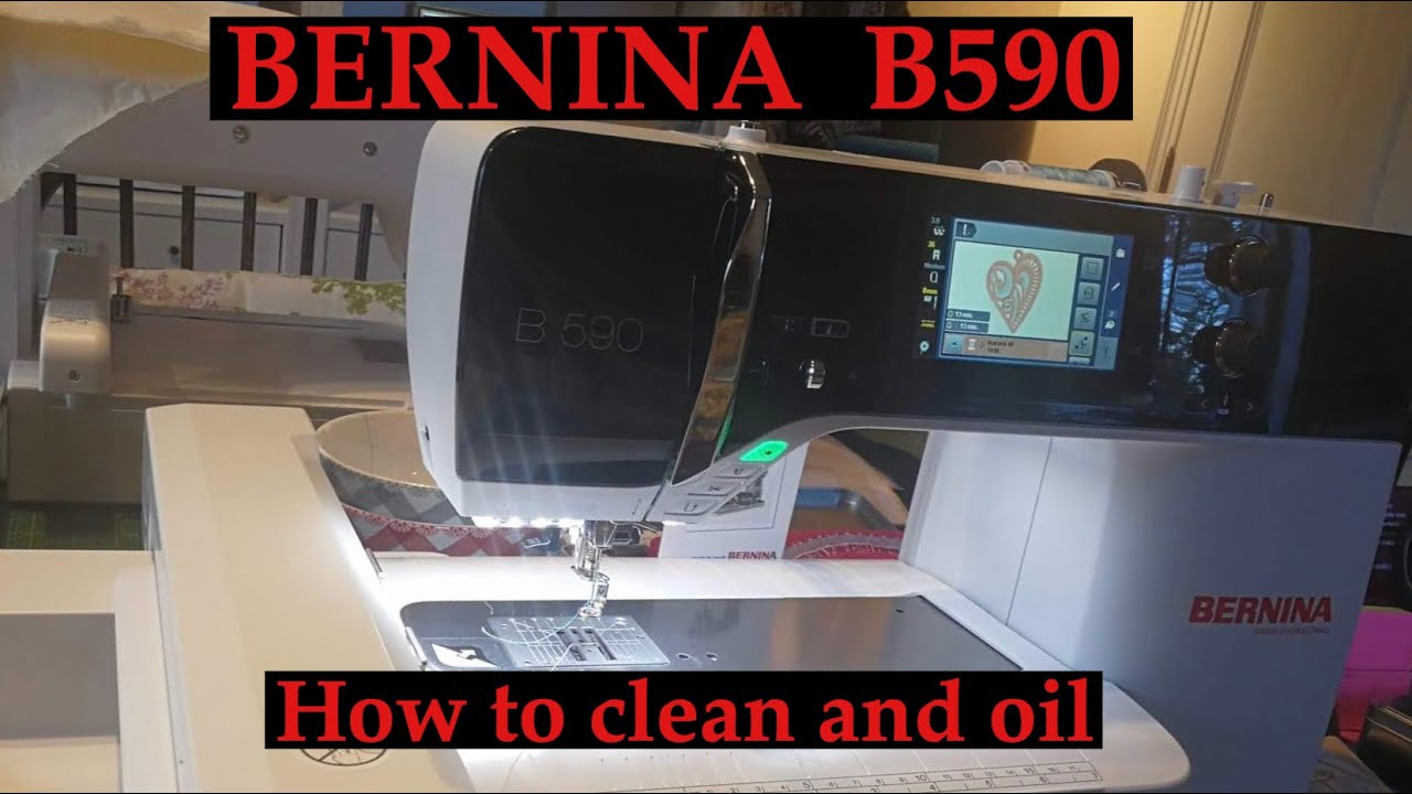 How to Clean and Oil your Bernina B590