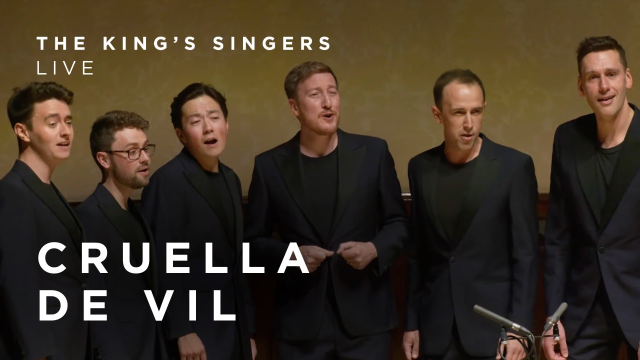 The King's Singers - Cruella de Vil (arr. Jim Clements) [LIVE from Wigmore Hall]