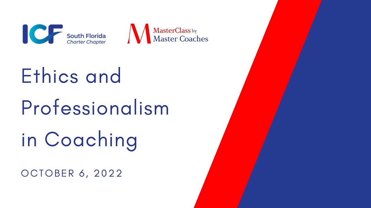 MasterClass by Master Coaches: Tracy Sinclair - Ethics and Professionalism in Coaching