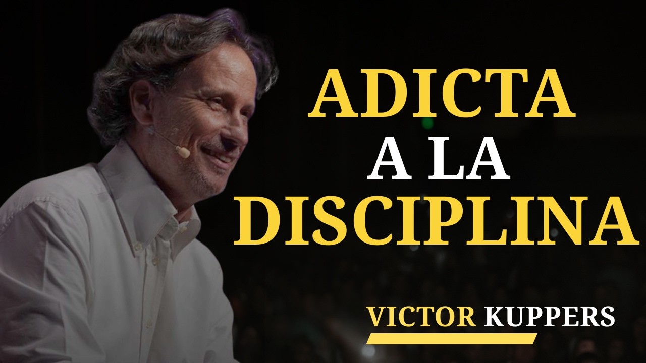 Estas 6 Estrategias me Volvieron Adicta a la Disciplina | Victor Kuppers