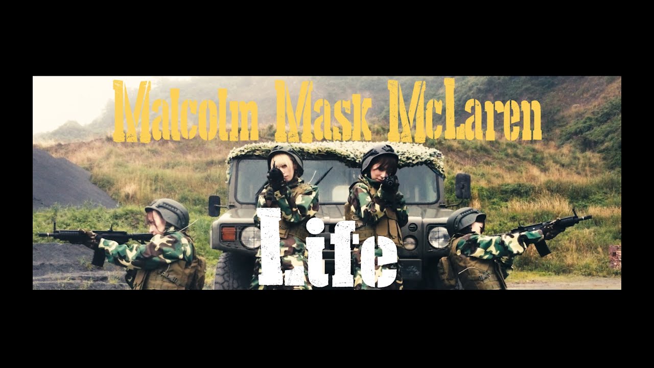Malcolm Mask McLaren/「Life」MV