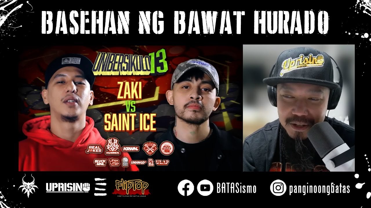 BASEHAN NG BAWAT HURADO: Zaki vs. Saint Ice