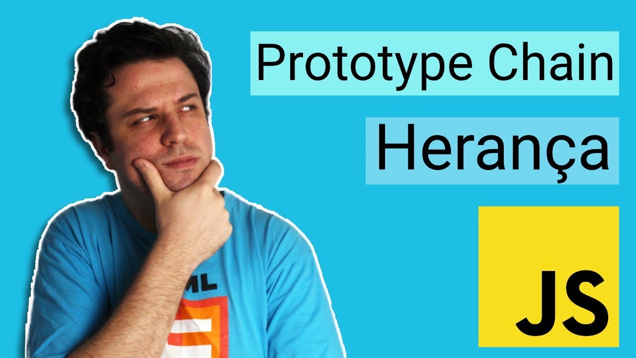 Entendendo Herança e Prototype em JavaScript (Prototype Chain)