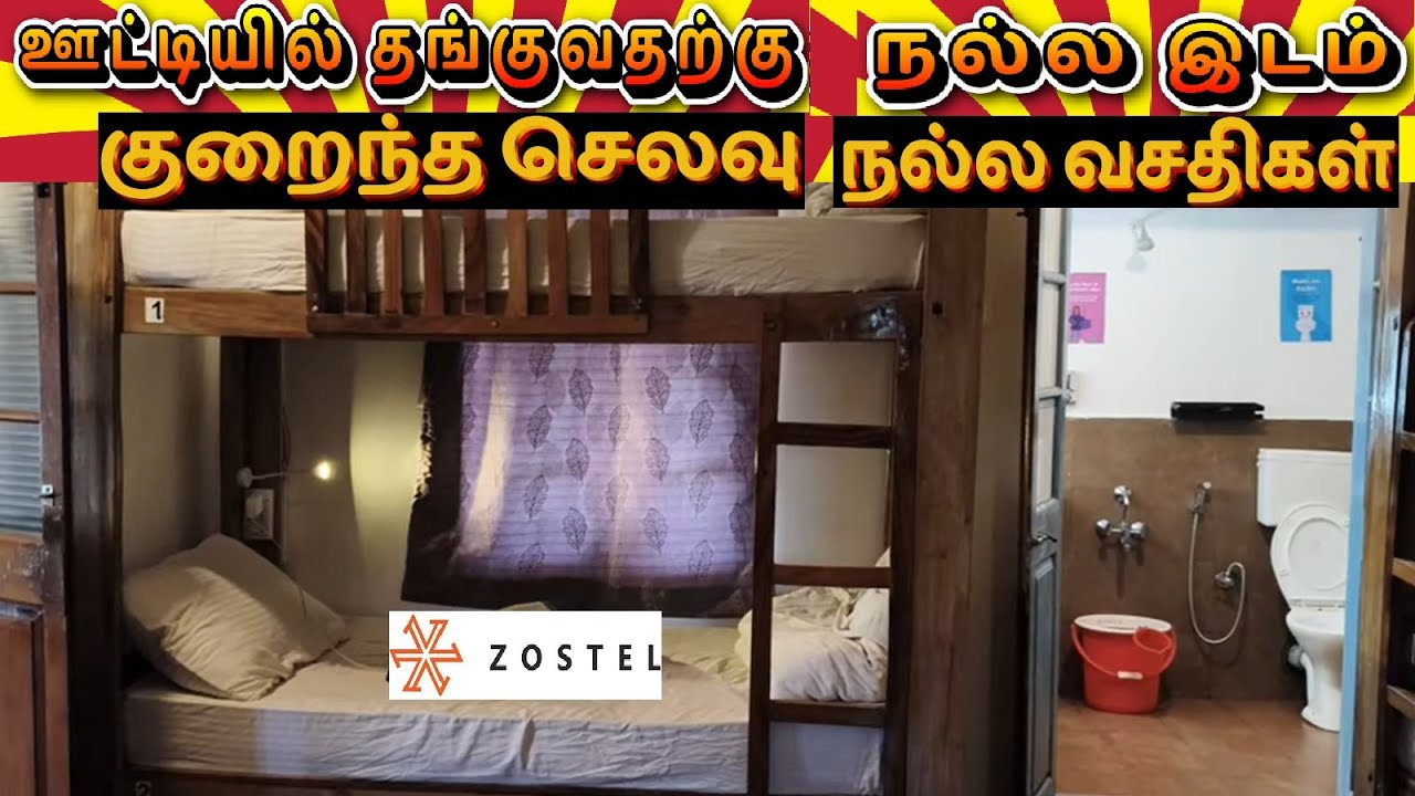 Budget stay in Ooty - #zostel  Ooty - Review - My Travel
