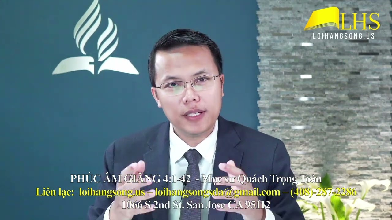 PHÚC ÂM GIĂNG ĐOẠN 4 - 