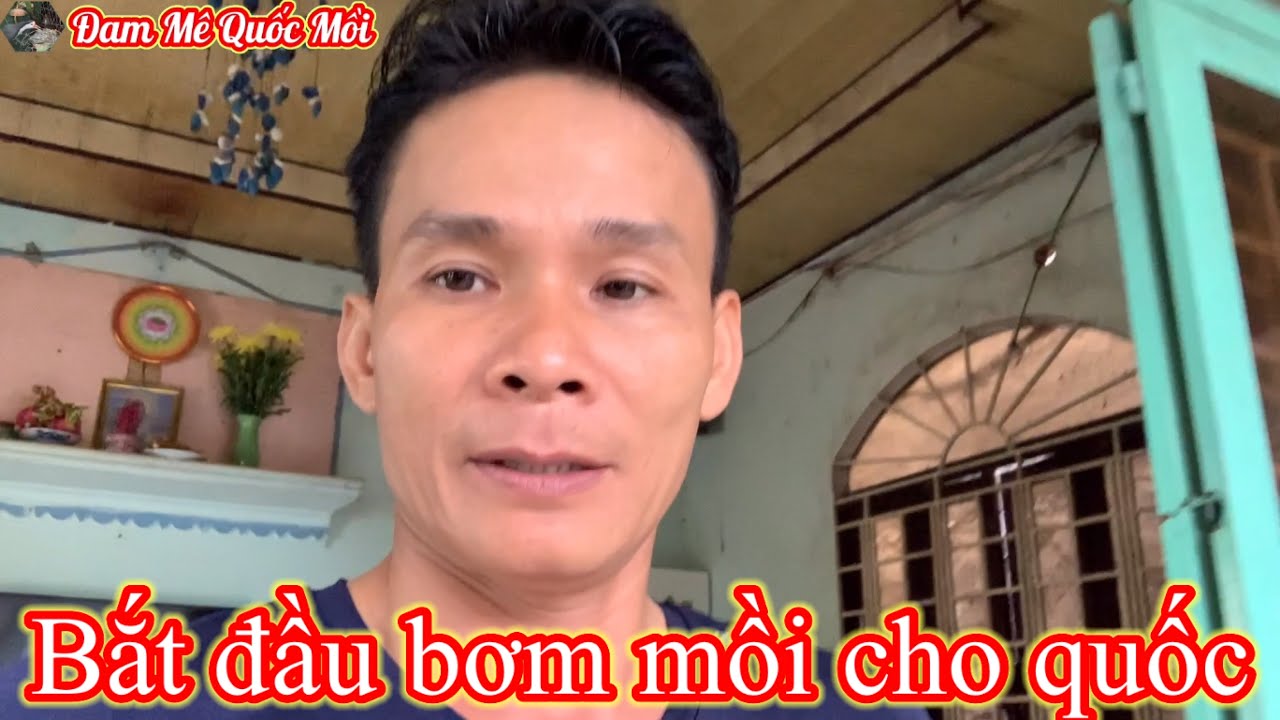 Chính thức bơm mồi cho quốc ,cào cào với điêu điêu.