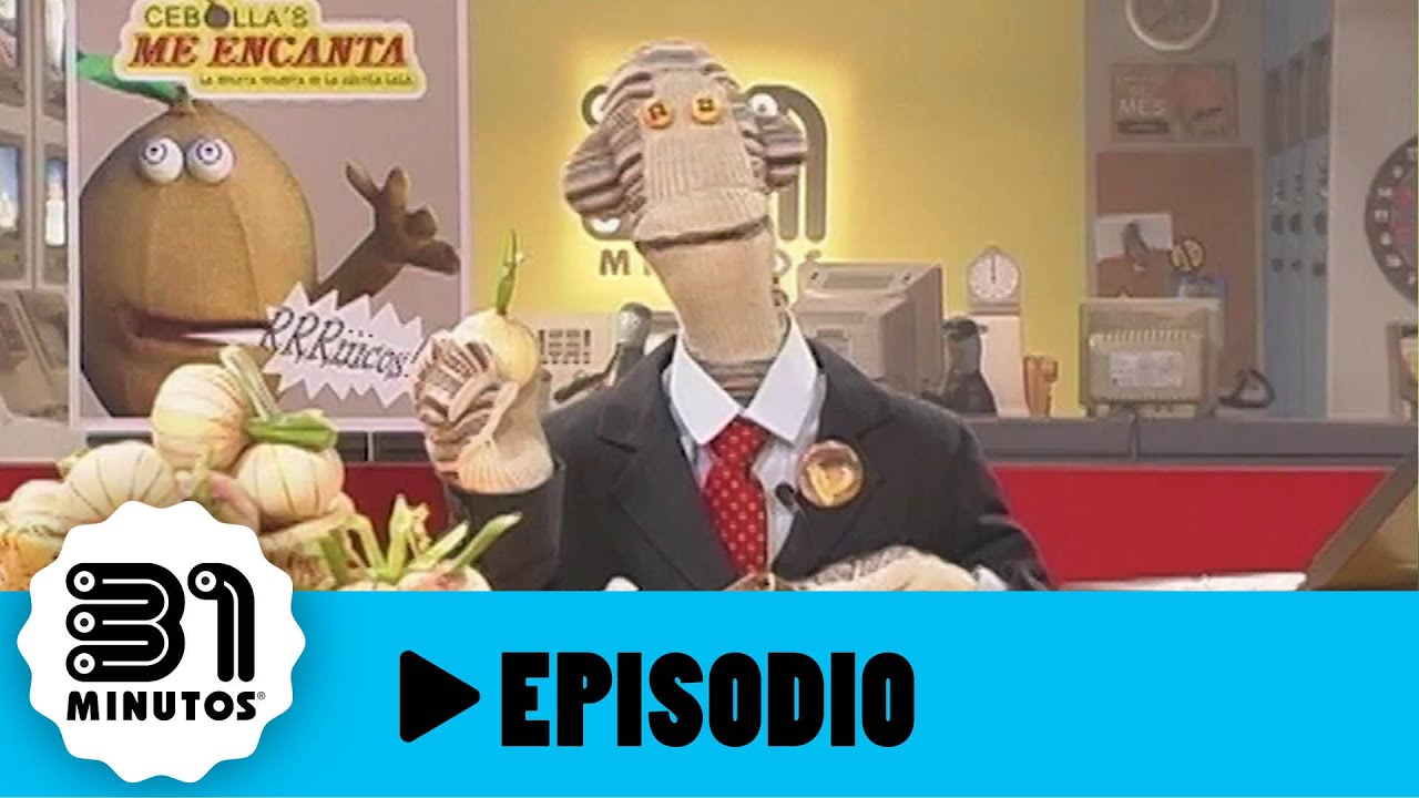 31 minutos - Episodio 2*08 - Cebollas