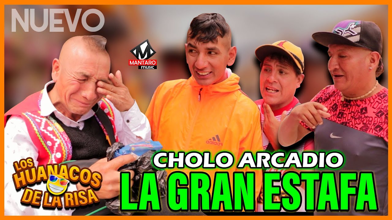 Los Huanacos de la Risa 2023 😭😂 ''LA GRAN ESTAFA'' 😭😂 - Cholo Arcadio 2023