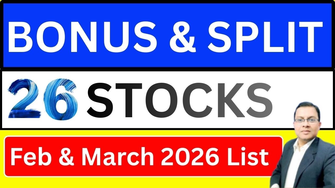 Bonus List Feb 2026 I Bonus List March 2026 I Upcoming Bonus List & Split 2026 I Bonus & Split share