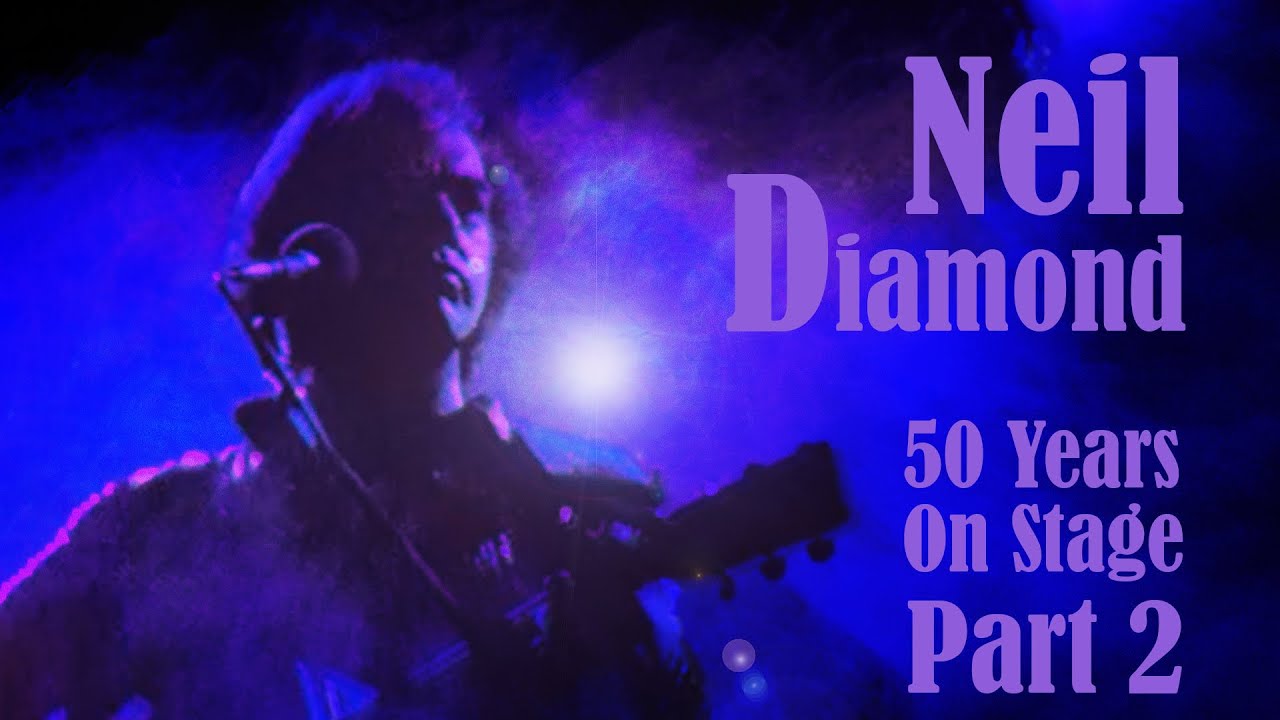 50 Years On Stage: The Evolution Of Neil Diamond. Part 2 - The 1980s and 1990s
