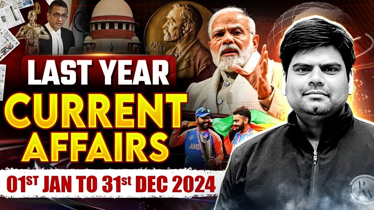 Yearly Current Affairs 2024: Most Imp Events! 📖 | Last Year Current Affairs for MPPSC Prelims 2025