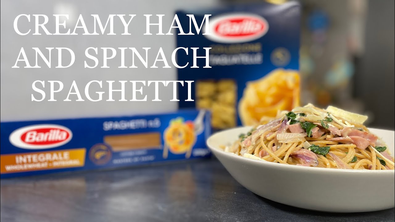 Creamy Ham & Spinach Spaghetti