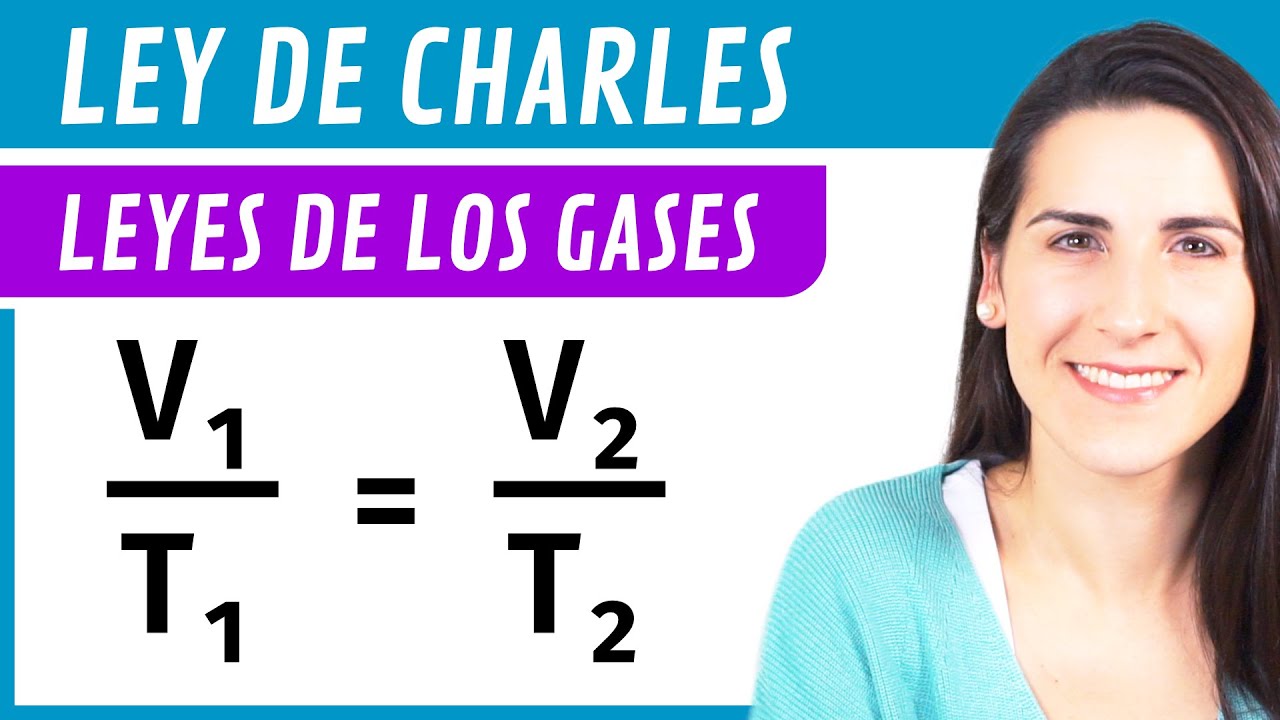 LEY de CHARLES 🎈 Leyes de los GASES