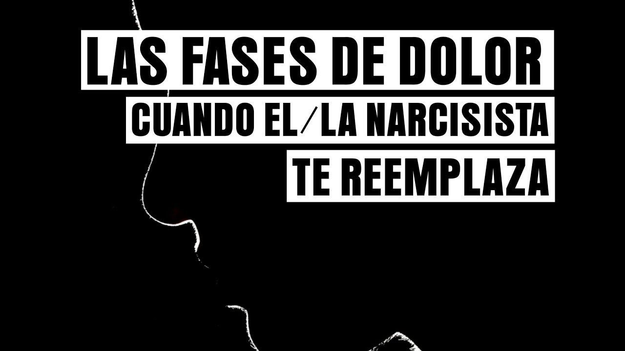 Fases del Dolor Cuando el/la Narcisista Te Reemplaza Rápidamente