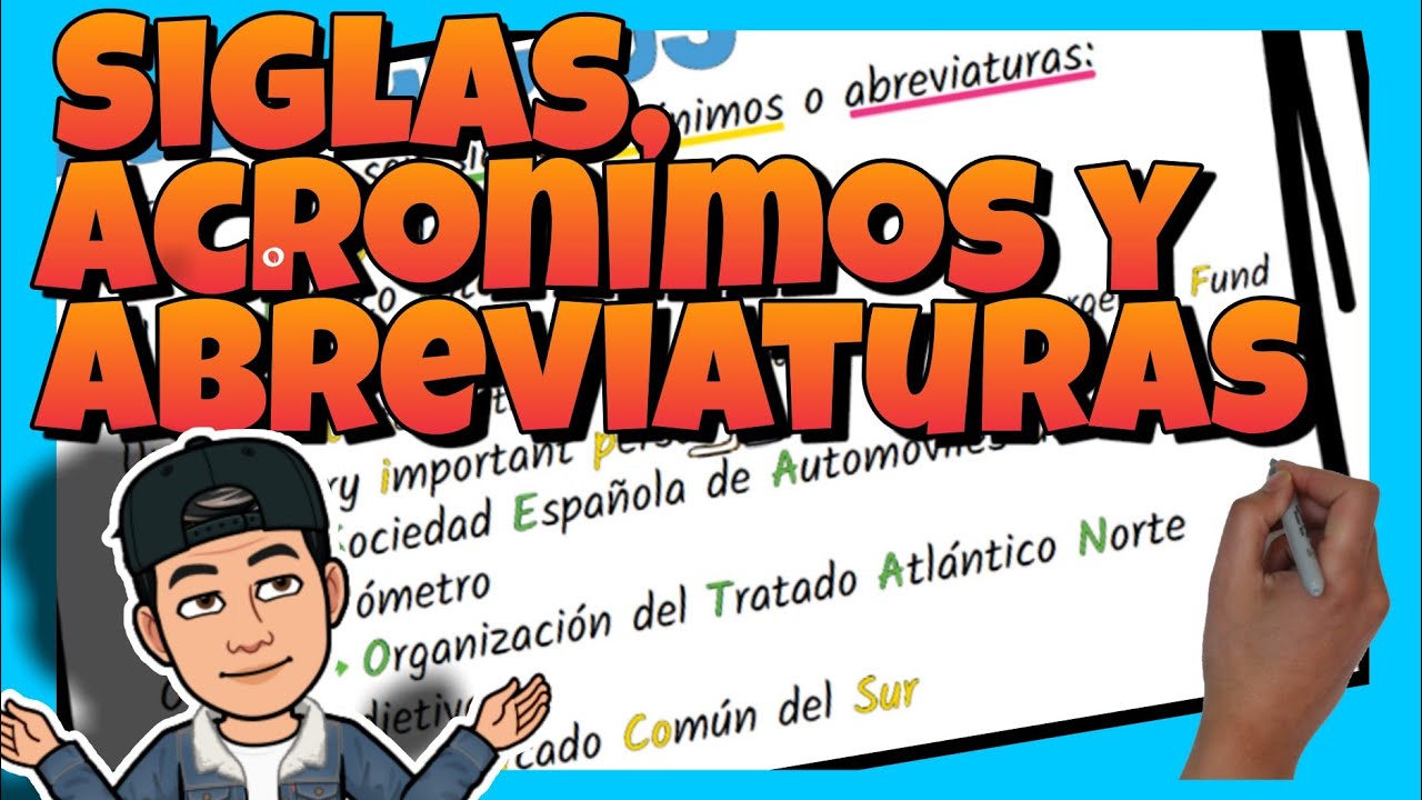 📚 SIGLAS, ACRÓNIMOS y ABREVIATURAS