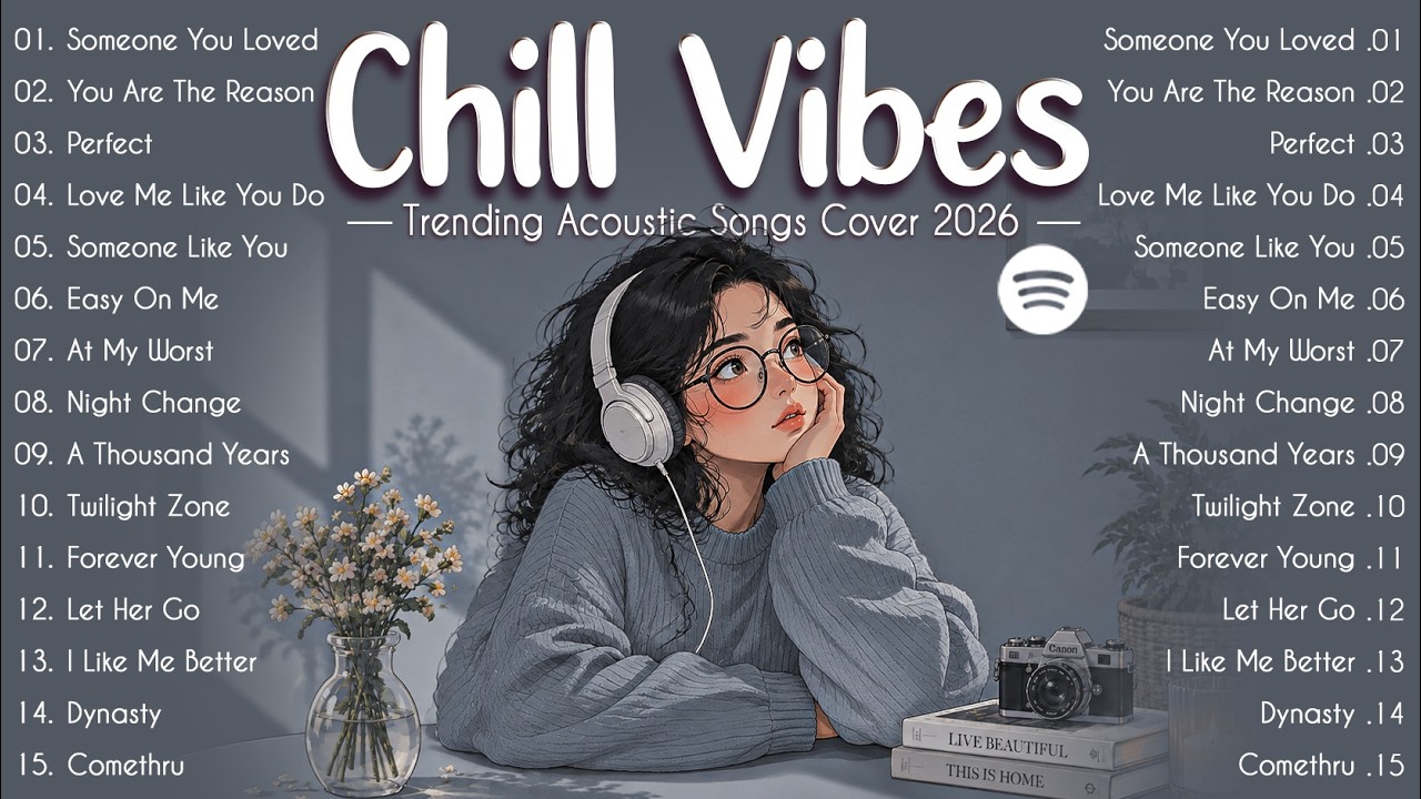 Chill & Relax Playlist 🎧 Best Pop Songs 2026 💚 Trending Acoustic Love Songs