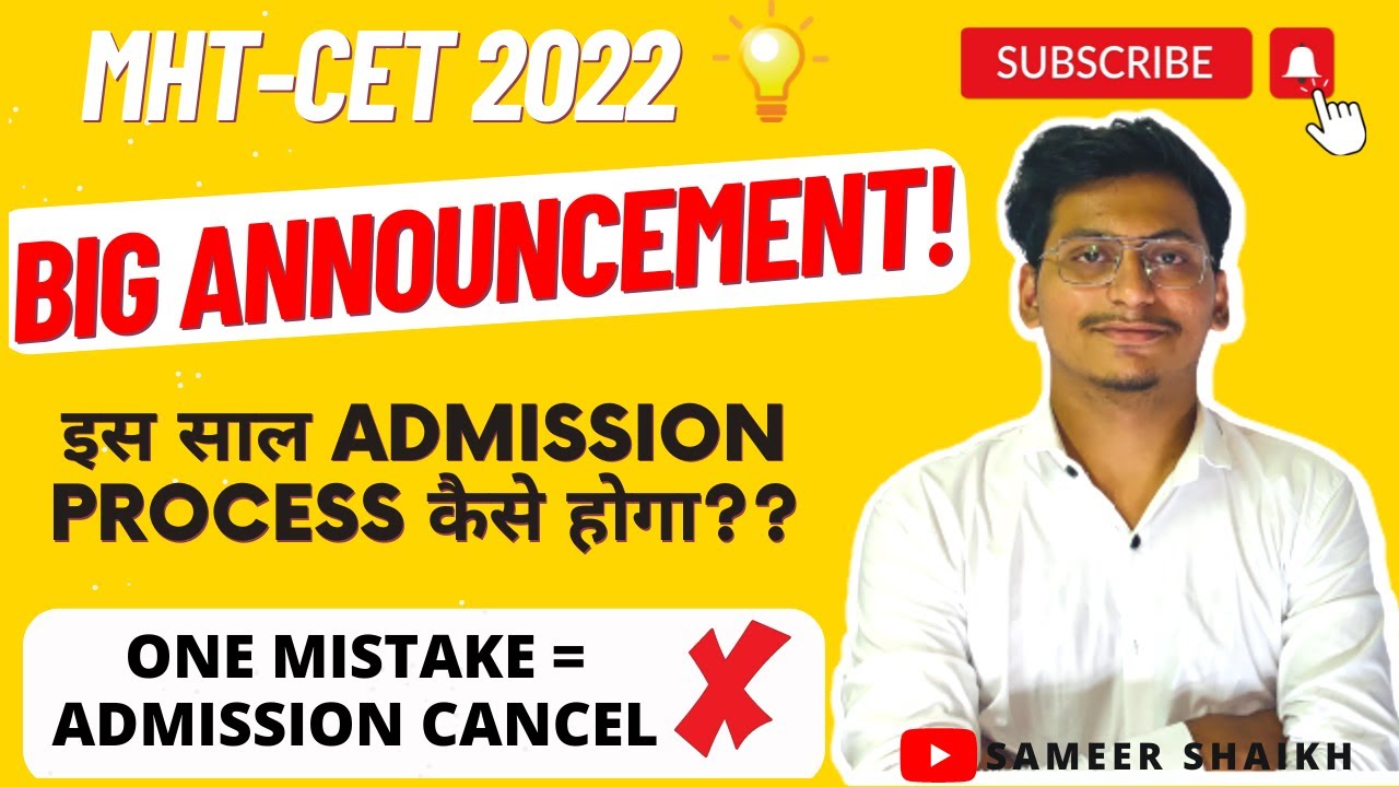 Mht Cet 2022🔥इस साल ADMISSION PROCESS कैसे होगा?|Complete Counseling Process Explained|Sameer Shaikh