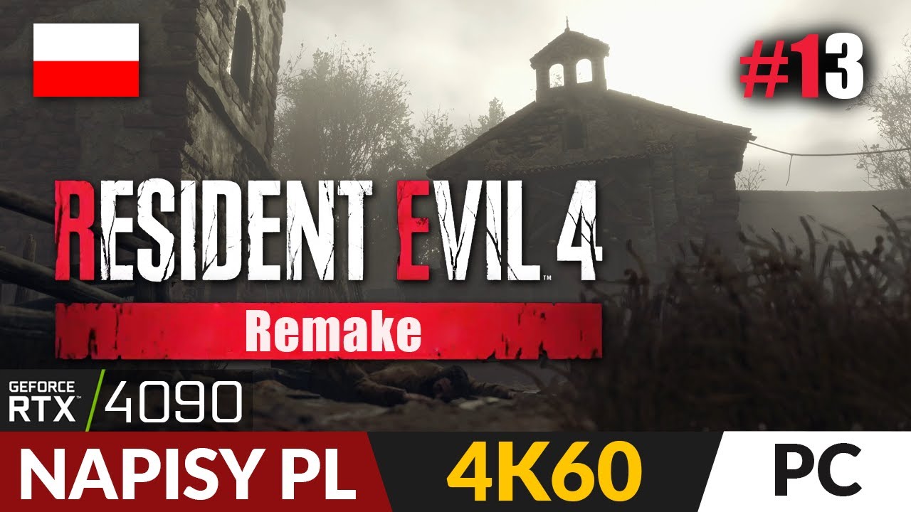 Resident Evil 4 Remake PL 🍿 #13 - odc.13 🌿 Na mury | Gameplay + napisy PL