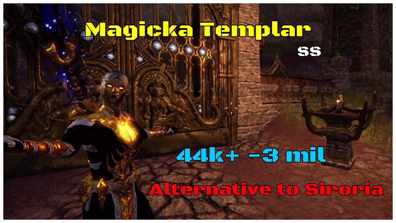 Magicka Templar Alternative to Siroria Build (44k+ -3 Mil) Summerset Isle