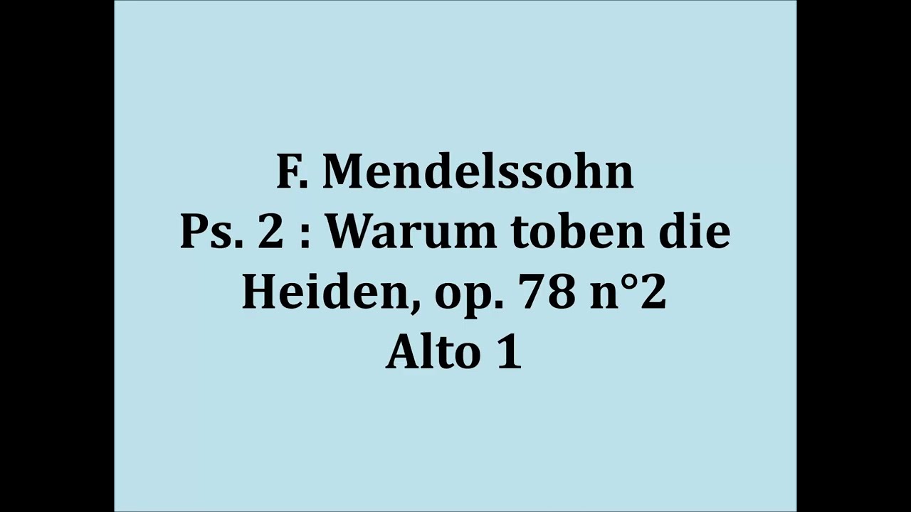 F. Mendelssohn - Ps. 2 