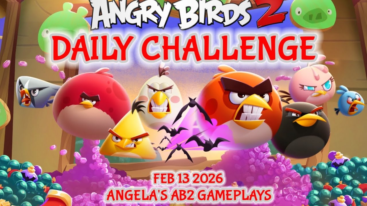 Angry birds 2 Daily Challenge 13/02/2026 - 14/02/2026