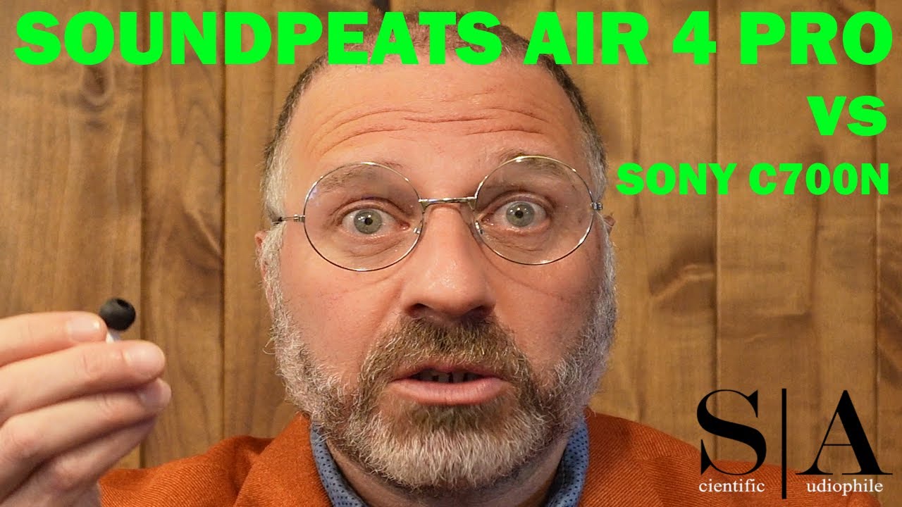 Soundpeats AIR4 Pro vs Sony WF-C700N SHOOTOUT!