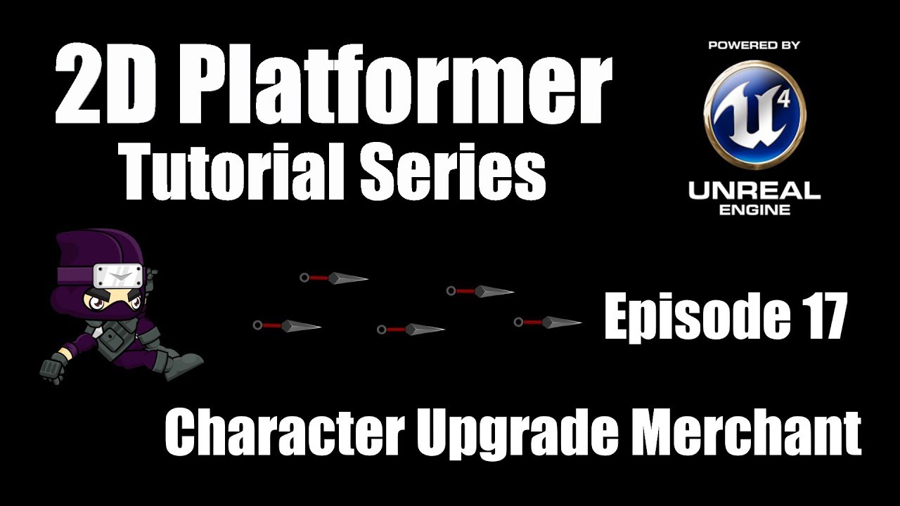 [UE4] How to Make a 2D Platformer - Episode 17: Upgrade Merchant!