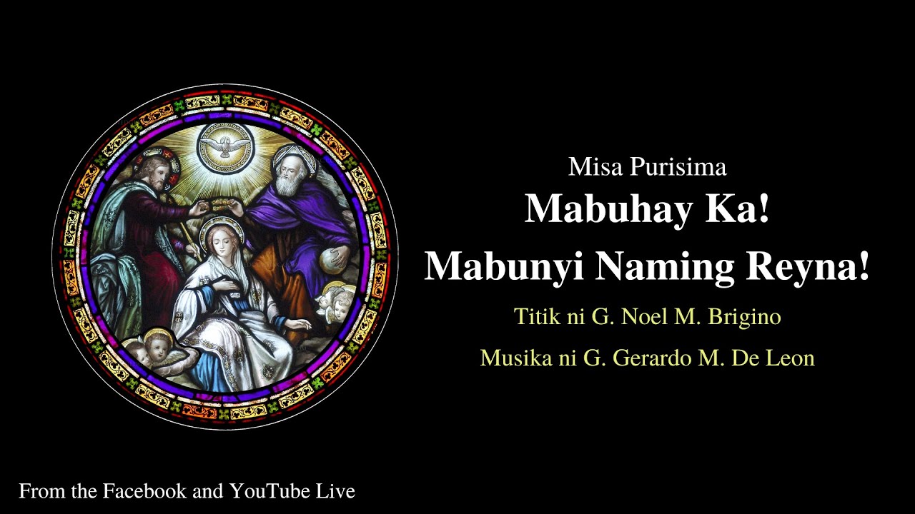 16. Mabuhay Ka! Mabunyi Naming Reyna!