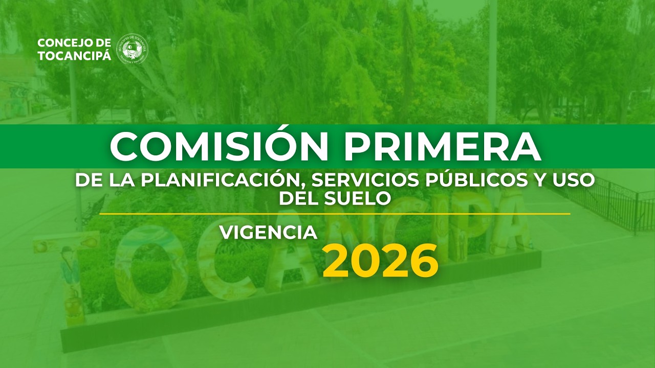 📌23 de febrero - Comisión primera
