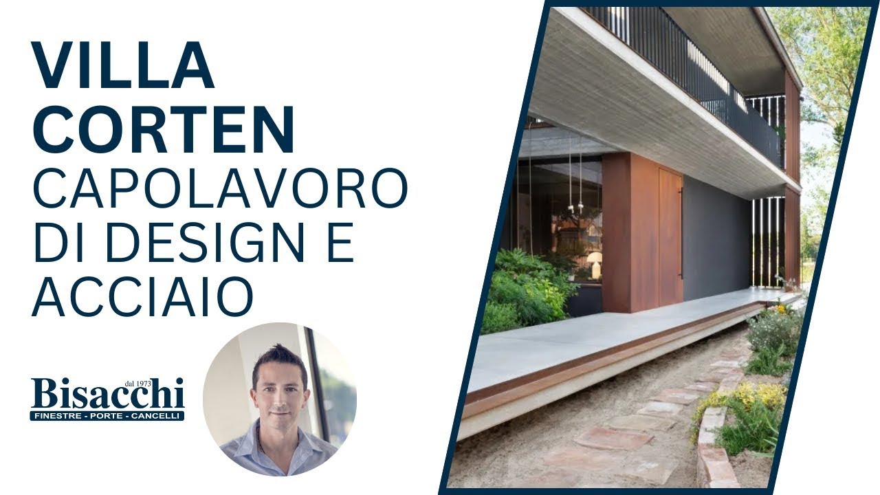 VILLA CORTEN: Dietro le Quinte di un CAPOLAVORO di Design e Acciaio