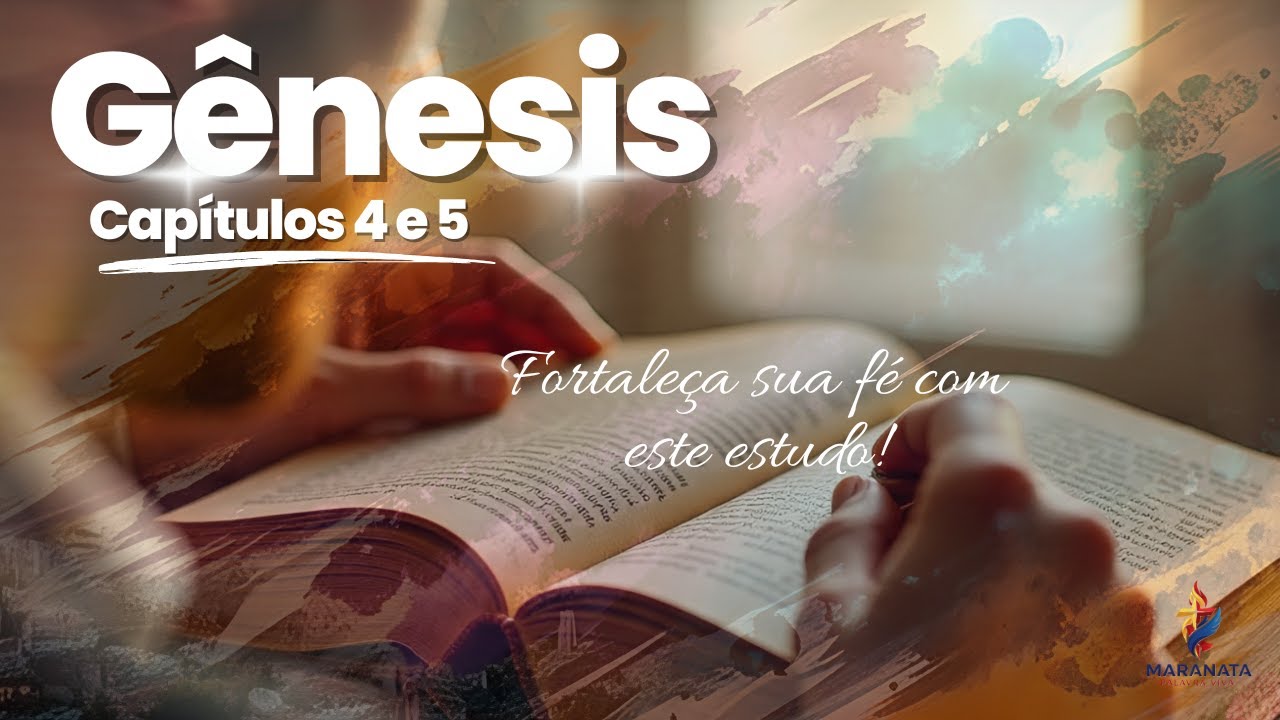 JORNADA BÍBLICA | GÊNESIS 4 e 5 | Estudo Completo e Explicado - Primeiro Crime, Origem da Sociedade